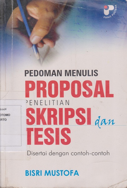 Skripsi Pedoman Menulis Proposal Penelitian Skripsi Dan Tesis