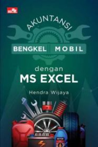 Akuntansi Bengkel Mobil dengan MS EXCEL