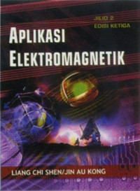 Aplikasi Elektromagnetik Jilid 2 Edisi Ketiga