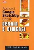 Aplikasi Google  SketchUp untuk Desain 3 Dimensi