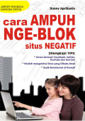 Cara Ampuh Nge-Blok Situs Negatif