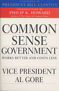 Common Sence Goverment : Work Better