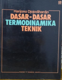 Dasar-dasar Termodinamika Teknik