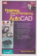 Finishing Dan Teknik Rendering Dengan AutoCAD