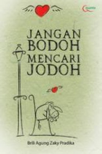 Image of Jangan Bodoh Mencari Jodoh