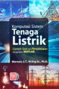 Komputasi Sistem Tenaga Listrik : Contoh Soal dan Penyelesain Menggunakan Matlab