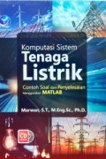 Komputasi Sistem Tenaga Listrik : Contoh Soal dan Penyelesain Menggunakan Matlab