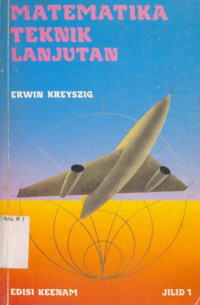 Matematika Teknik Lanjutan Jilid I