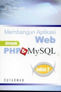 Membangun Aplikasi Web Dengan PHP & MySQL