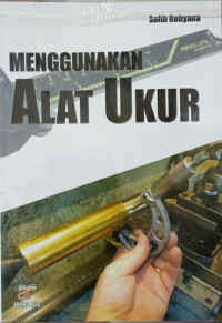 Menggunakan Alat Ukur