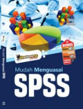 Shortcourse Series: Mudah Menguasai SPSS