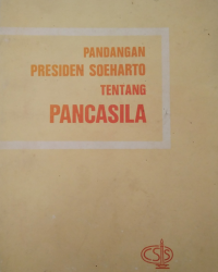 Pandangan Presiden Soeharto Tentang Pancasila