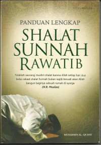 Panduan Lengkap Shalat Sunnah Rawatib