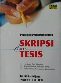 Pedoman Penulisan Ilmiah Proposal Dan  Skripsi