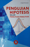 Pengujian Hipotesis Dalam Penelitian- Penelitian