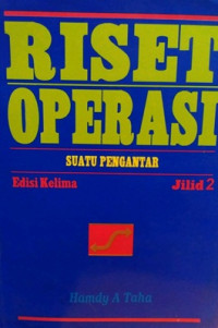 Riset Operasi Jilid 2 Edisi 5