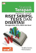 Statistik Terapan Aplikasi Untuk Riset Skripsi, Tesis Dan DIsertasi