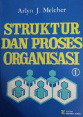 Struktur dan Proses Organisasi Jilid 1