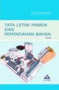 Tata Letak Pabrik dan Pemindahan Bahan