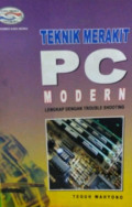 Teknik Merakit PC Modern Lengkap Dengan Trouble Shooting