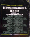 Termodinamika Teknik: Aplikasi dan Termodinamika Statistik