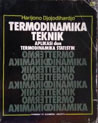 Termodinamika Teknik: Aplikasi dan Termodinamika Statistik