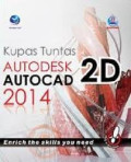 Kupas Tuntas Autodesk Autocad 2D 2014