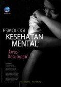 Psikologi Kesehatan Mental: Awas Kesurupan